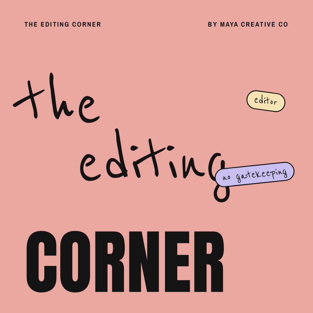 The Editing Corner